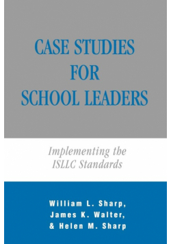 Case Studies for School Leaders