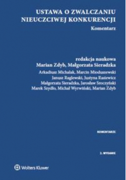 Ustawa o zwalczaniu nieuczciwej konkurencji Komentarz