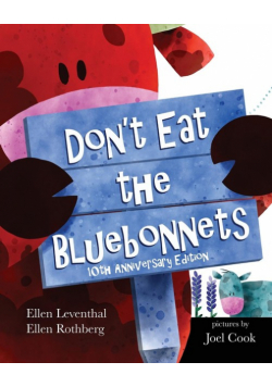 Don't Eat The Bluebonnets