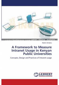 A Framework to Measure Intranet Usage in Kenyan Public Universities