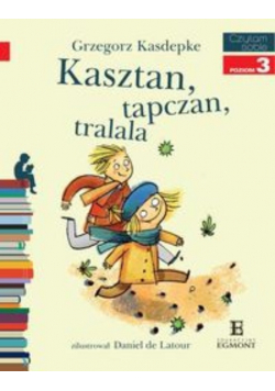 Czytam sobie Poziom 3 Kasztan tapczan tralala