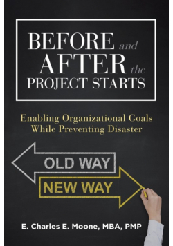 Before and After the Project Starts
