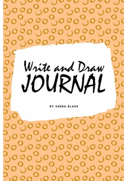 Write and Draw Primary Journal for Children - Grades K-2 (6x9 Softcover Primary Journal / Journal for Kids)