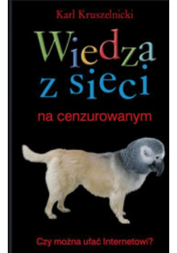 Wiedza z sieci na cenzurowanym