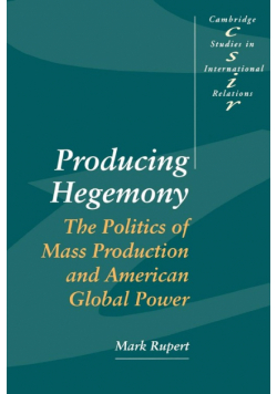 Producing Hegemony
