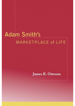 Adam Smith's Marketplace of Life