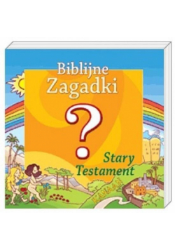 Biblijne zagadki cz.1 Stary Testament