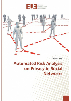Automated Risk Analysis on Privacy in Social Networks