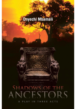 Shadows of the Ancestors
