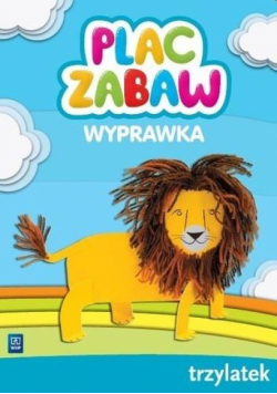 Plac zabaw. Trzylatek Wyprawka WSiP