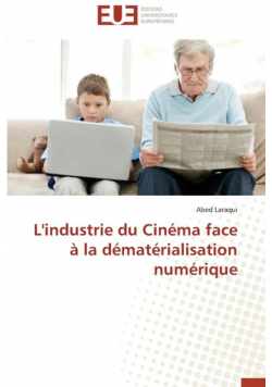 L'industrie du cinéma face à la dématérialisation numérique
