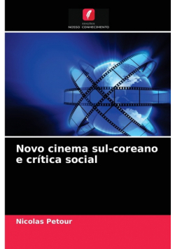 Novo cinema sul-coreano e crítica social