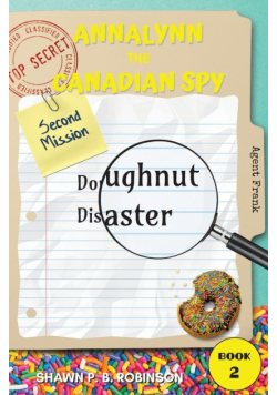 Annalynn the Canadian Spy