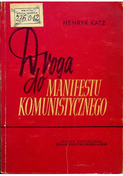 Droga do manifestu komunistycznego