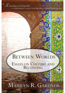 Between Worlds