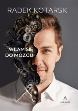 Włam się do mózgu plus autograf Kotarskiego
