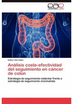 Análisis coste-efectividad del seguimiento en cáncer de colon