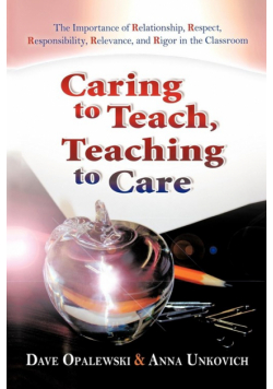 Caring to Teach, Teaching to Care