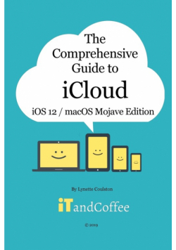 The Comprehensive Guide to iCloud