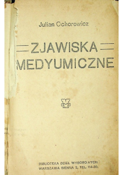 Zjawiska medyumiczne ok 1913 r.