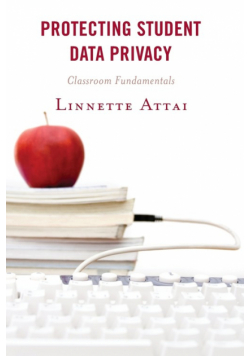 Protecting Student Data Privacy