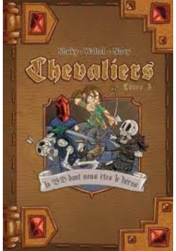 Chevaliers Livre 3 La cité ensevelie