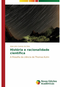 História e racionalidade científica