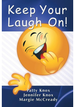Keep Your Laugh On