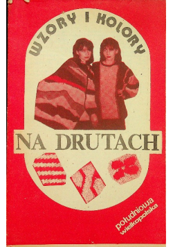 Na drutach wzory i kolory