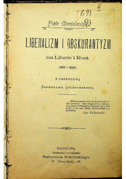 Liberalizm i obskurantyzm na Litwie i Rusi 1898 r.