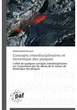 Concepts interdisciplinaires et tectonique des plaques