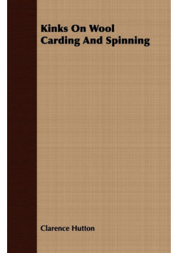 Kinks on Wool Carding and Spinning