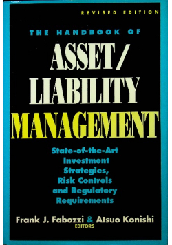 The Handbook of Asset / Liability Management
