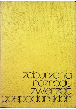 Zaburzenia rozwoju zwierząt gospodarskich