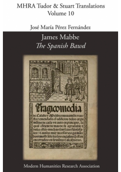 James Mabbe, 'The Spanish Bawd'