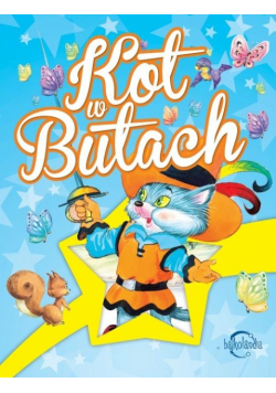 Bajkolandia. Kot w Butach
