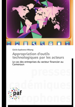 Appropriation d'outils technologiques par les acteurs