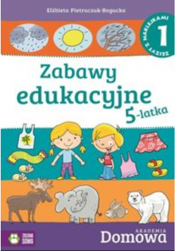 Domowa akademia Zabawy edukacyjne 5 latka