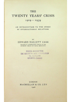 The twenty years crisis 1919 - 1939 1946 r.
