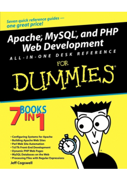 Apache, MySQL, and PHP Web Development All-In-One Desk Reference for Dummies