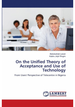 On the Unified Theory of Acceptance and Use of Technology