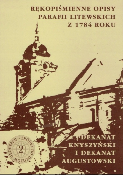 Rękopiśmienne Opisy Parafii Litewskich z 1784 roku Zeszyt 2