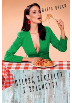 Miłość, szkielet i spaghetti DL