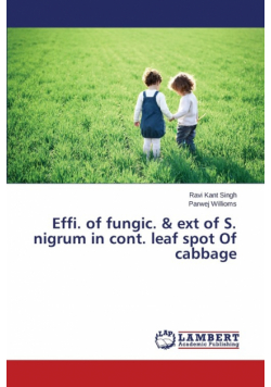 Effi. of fungic. & ext of S. nigrum in cont. leaf spot Of cabbage