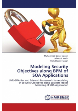 Modeling Security Objectives along BPM of SOA Applications