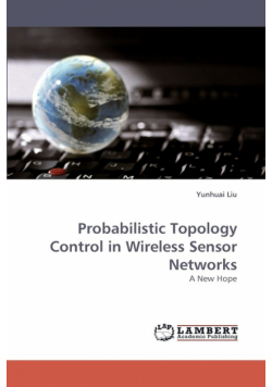 Probabilistic Topology Control in Wireless Sensor Networks