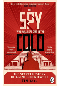 The Spy who was left out in the Cold