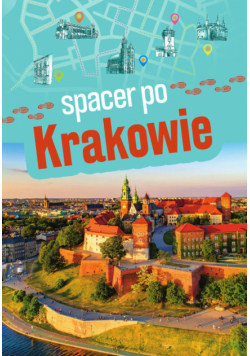 Spacer po Krakowie