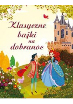 Klasyczne bajki na dobranoc