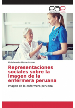 Representaciones sociales sobre la imagen de la enfermera peruana